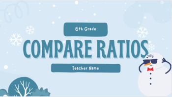 Preview of Winter Compare Ratios PPT