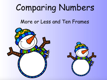 Preview of Winter Comparing Numbers (More/Less and Ten Frames)