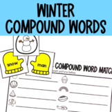 Winter Compound Words - 1st Grade Literacy Center (January)