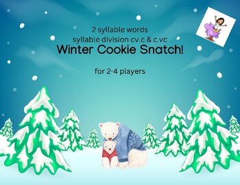 Preview of Winter Cookie Snatch game: two syllable words following  VC/V & V/CV pattern