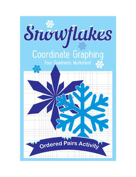 Preview of Winter Coordinate Graphing Ordered Pairs Activity. Snowflakes. Mystery Pictures.