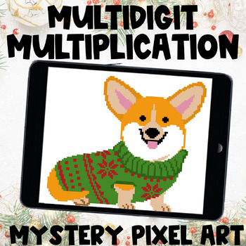 Preview of Winter Corgi Multiplying Multi Digit Numbers Pixel Art Digital Holiday Activity
