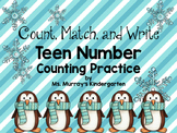 Winter Count, Match, and Write. Teen Number Practice