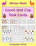 Winter Count and Clip - Kinder counting task cards with cu
