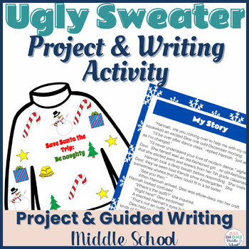 Preview of Winter Craft Project & Writing Activity - Ugly Christmas Sweater (Middle School)