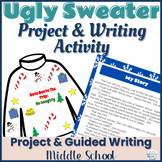 Winter Craft Project & Writing Activity - Ugly Christmas S