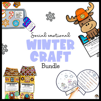 Preview of Winter Crafts for Kids Calming Strategies for Social Emotional Learning