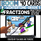 Winter Fractions Multiply and Divide Gr. 5 Boom Cards - Digital