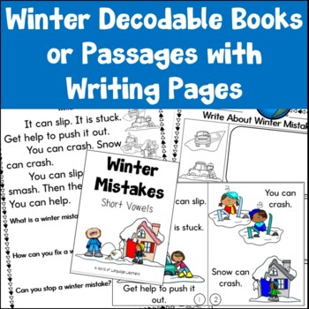 Preview of Winter Decodable Books or Passages with Writing Pages