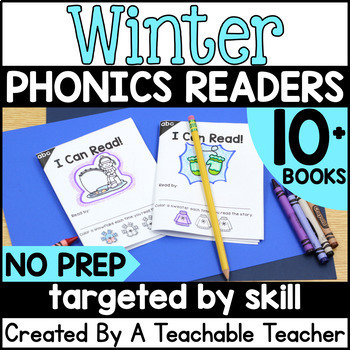 Preview of Winter Decodable Readers | Winter Books | Winter Reading