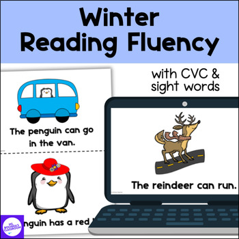 Preview of Winter Reading Fluency with Decodable CVC Words & High Frequency Sight Words