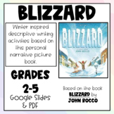 Winter Descriptive Writing Practice-Blizzard- Google Slides & PDF