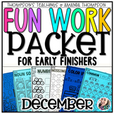 Winter Early Finisher Packet | No Prep DECEMBER