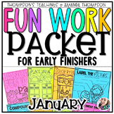 Winter Early Finisher Packet | No Prep JANUARY