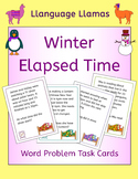 Winter Elapsed Time Word Problem Task Cards - cute graphics