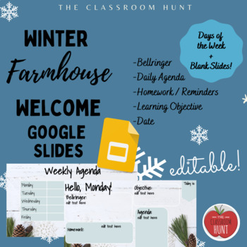 Preview of Winter Farmhouse Welcome Agenda Google Slides / Bellringer Google Slides