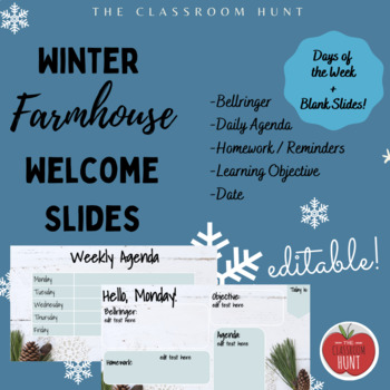 Preview of Winter Farmhouse Welcome Agenda Slides / Bellringer Slides