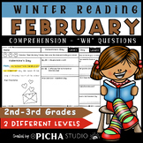 Winter February Reading Comprehension Passages with WH que