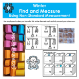 Winter Find & Measure  or Balance - Kindergarten Non-Stand