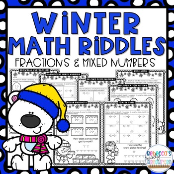 Preview of Winter Fractions & Mixed Numbers Math Riddles 