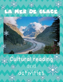 Preview of Winter French Cultural Reading: La Mer de Glace