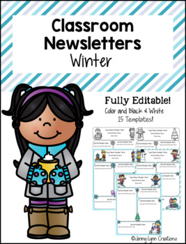 Preview of Winter Fully Editable Classroom Newsletters