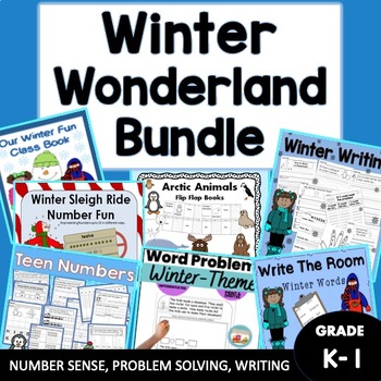 Preview of Winter Wonderland Bundle: Number Sense, Problem Solving,  Writing Fun -K-1