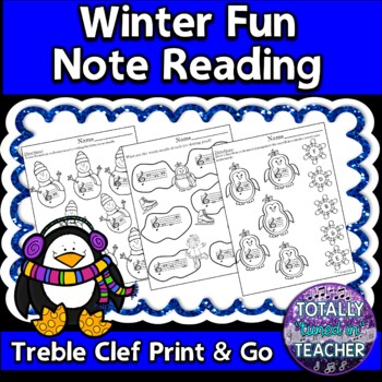 Preview of Music Worksheets: Treble Clef Note Reading {Winter Fun}