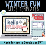 Winter Fun Slides Templates | Distance Learning | for Goog