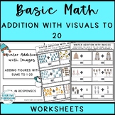Winter Functional Math Adding W/ Images to 20 Worksheets