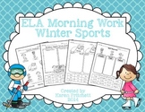 Winter Olympics Language Arts morning work  (nouns, verb t
