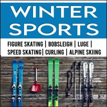 Preview of Winter Games Reading Passages: History of 6 Winter Sports