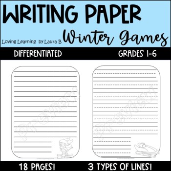 Preview of Winter Games Writing Paper - Primary & Junior / Winter Games Printable Digital