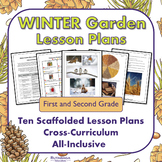 Winter Garden Lesson Plans and Activities - First and Seco