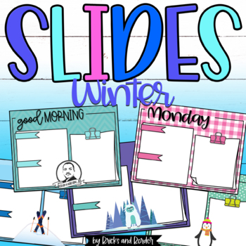 Preview of Winter Good Morning Daily Slides Templates Google Classroom