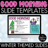 Winter Good Morning Templates Compatible with Google™ Slides
