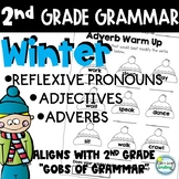 Winter Grammar 2nd Grade Adverbs Adjectives Reflexive Pronouns