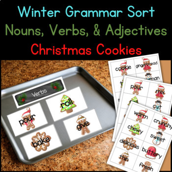 Winter Grammar Sort - Nouns, Verbs, and Adjectives - Christmas Cookies