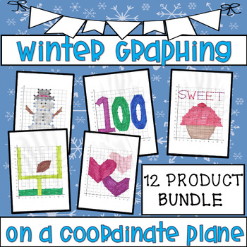 Preview of Winter Graphing Plotting Points on Coordinate Plane BUNDLE First Quadrant
