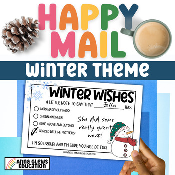 Preview of Winter Happy Mail Positive Note to Parents Note Home Classroom Decor