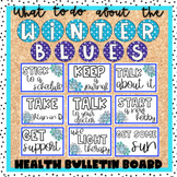 Winter Health Bulletin Board |  Winter Blues and Mental Health