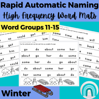 Preview of Winter High Frequency Words Sight Words Rapid Automatic Naming Activities 11-15