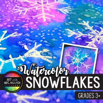 Preview of Winter Holiday Art Lesson: Watercolor Snowflake Resist Paintings