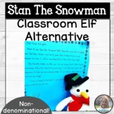 Winter Holiday Classroom Elf Alternative | Snowman