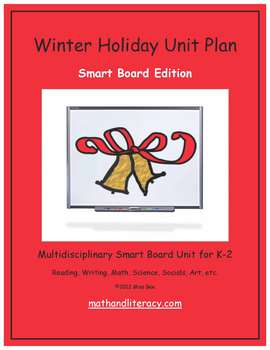 Preview of "Winter Holiday" Common Core Aligned Math and Literacy Unit - SMARTBOARD EDITION