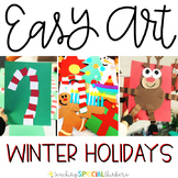 Winter Holiday Easy Art: Adapted Art and Writing Activities
