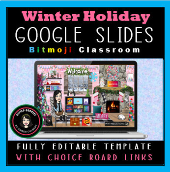 Preview of Winter Holiday Google Slides Virtual Bitmoji Classroom with Choice Board Menu