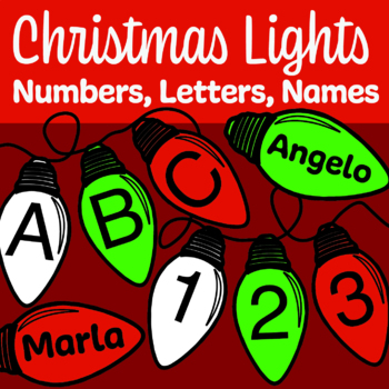 Preview of Winter Holiday Lights - Editable Student Names, Letters, & Numbers - Christmas