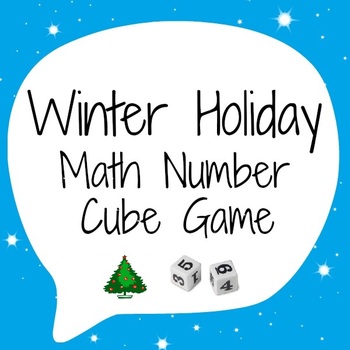 Preview of Winter Holiday Math Number Cube Game - Snowflakes