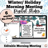 Winter/Holiday Morning Meeting Slides | Editable Morning M